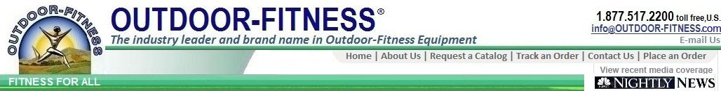Outdoor-Fitness Equipment, The Indstry Leader and Brand Name in Outdoor Fitness Equipment